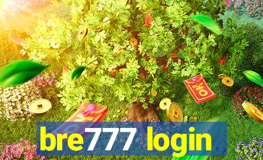 bre777 login